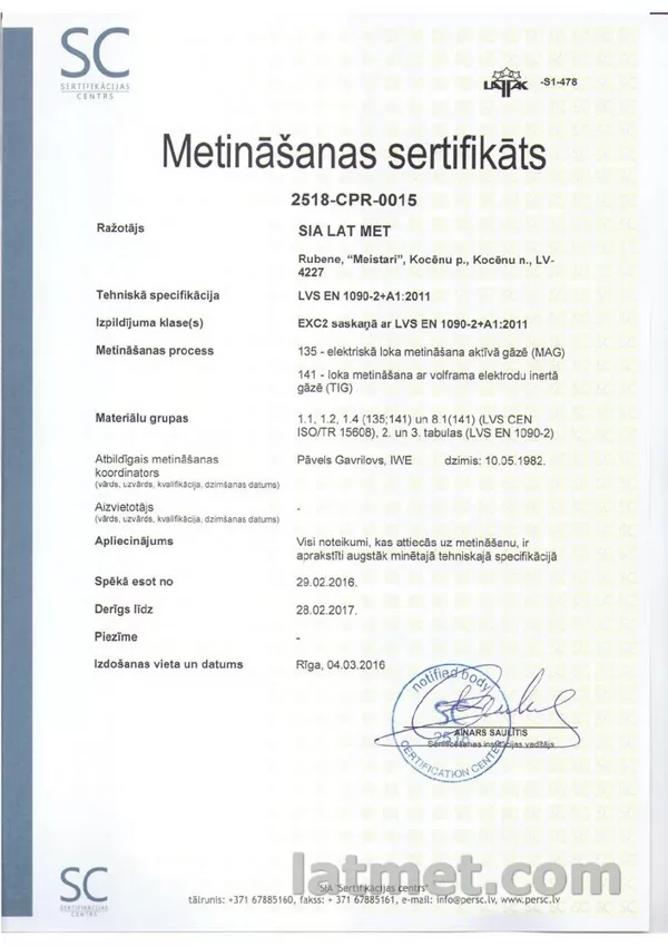 Lat Met ir sertificējis MAG un TIG metināšnas procesus